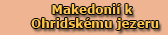 Makedoni k Ohridskmu jezeru